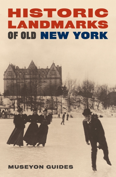 Cover image for book Historic Landmarks of Old New York