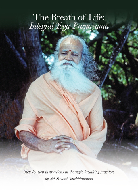 Cover image for book The Breath of Life: Integral Yoga Pranayama