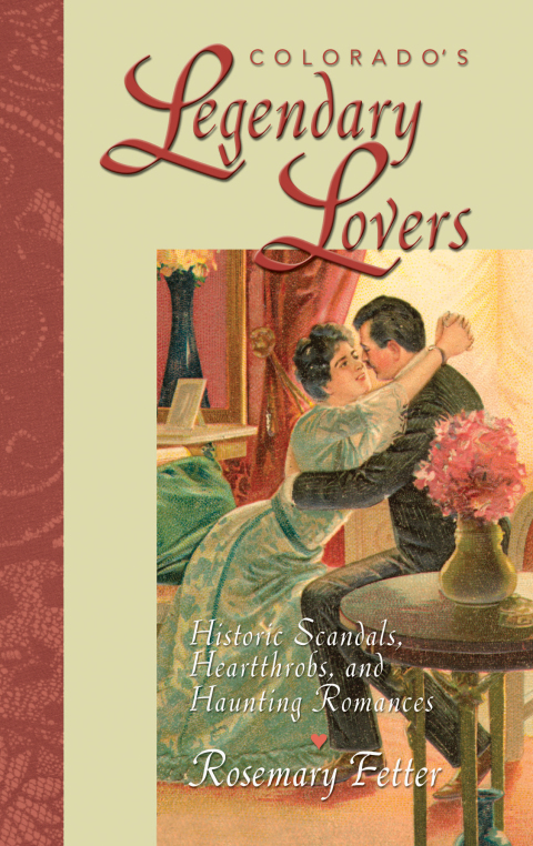 Cover image for book Colorado's Legendary Lovers