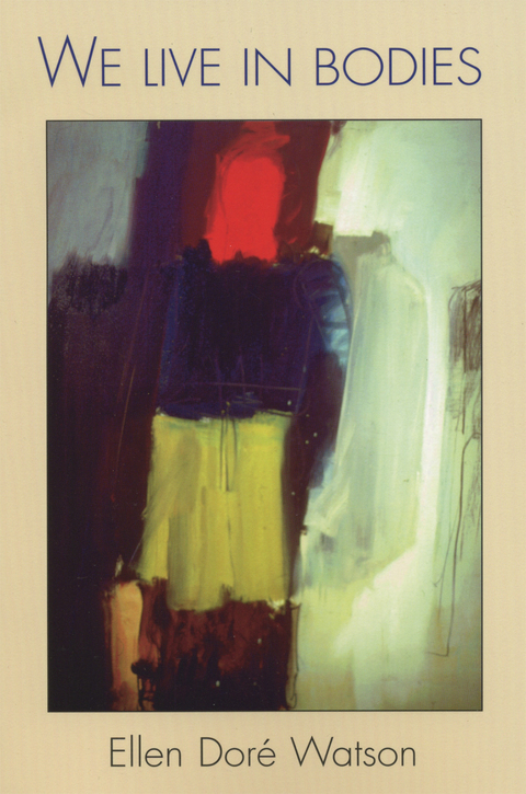 Cover image for book We Live in Bodies