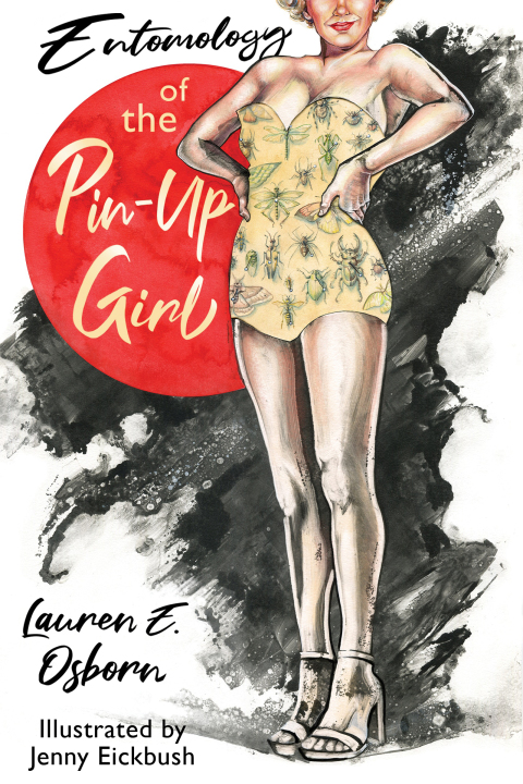 Cover image for book Entomology of the Pin-Up Girl