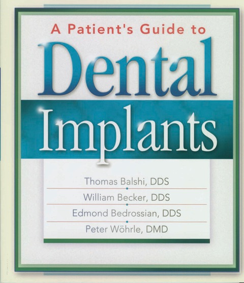 Cover image for book A Patient's Guide to Dental Implants