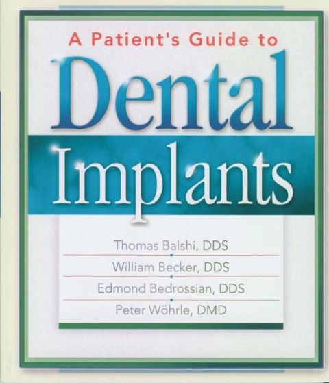 Cover image for book A Patient's Guide to Dental Implants