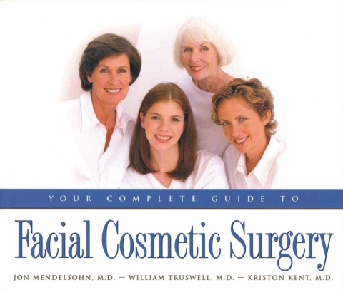 Cover image for book Your Complete Guide to Facial Cosmetic Surgery