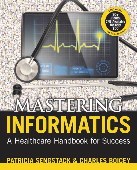 Cover image for book Mastering Informatics: A Healthcare Handbook for Success