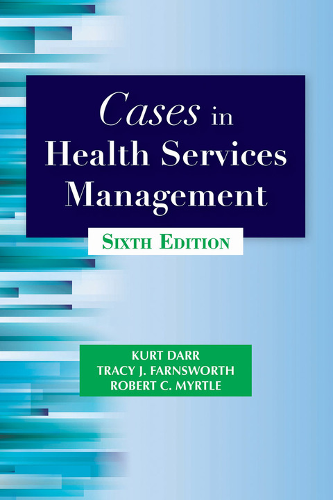 Cover image for book Cases in Health Services Management
