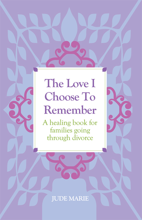 Cover image for book The Love I Choose To Remember
