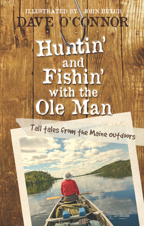 Cover image for book Huntin' and Fishin' with the Ole Man