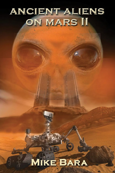 Cover image for book Ancient Aliens on Mars II