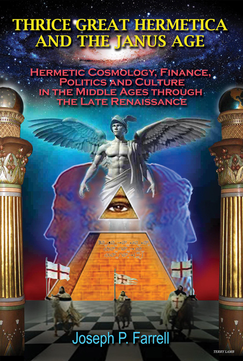 Cover image for book THRICE GREAT HERMETICA AND THE JANUS AGE