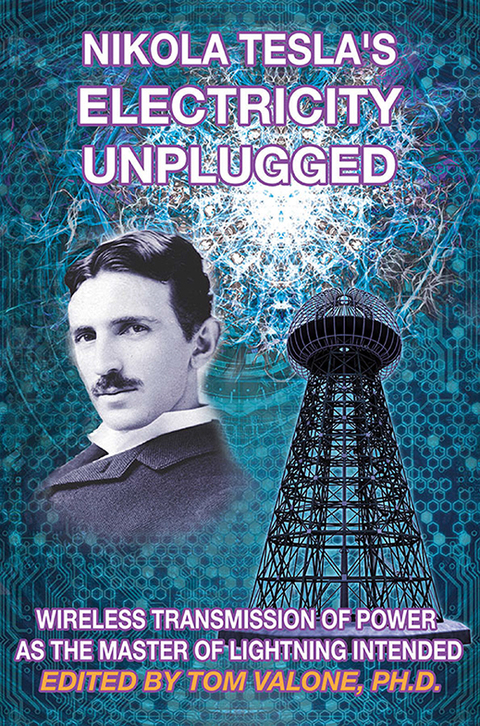 Cover image for book Nikola Tesla’s Electricity Unplugged
