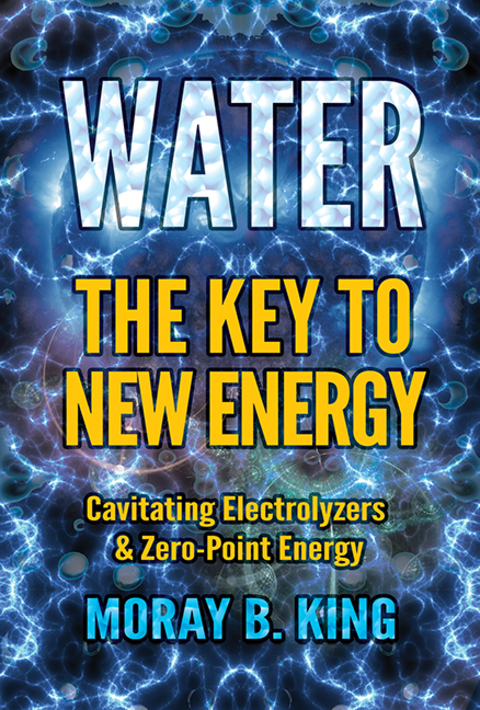 Cover image for book WATER: THE KEY TO NEW ENERGY