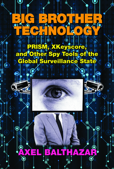 Cover image for book BIG BROTHER TECHNOLOGY