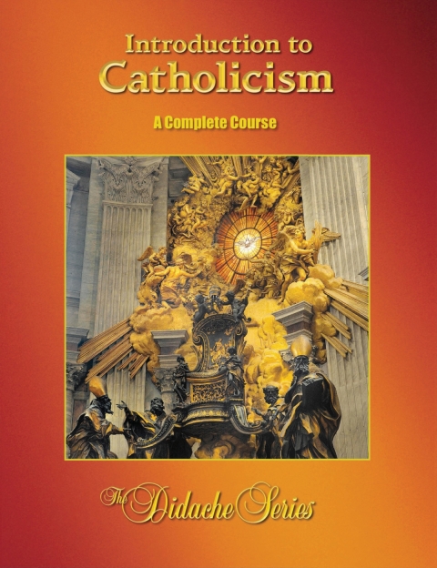 Cover image for book Introduction to Catholicsm: A Complete Course