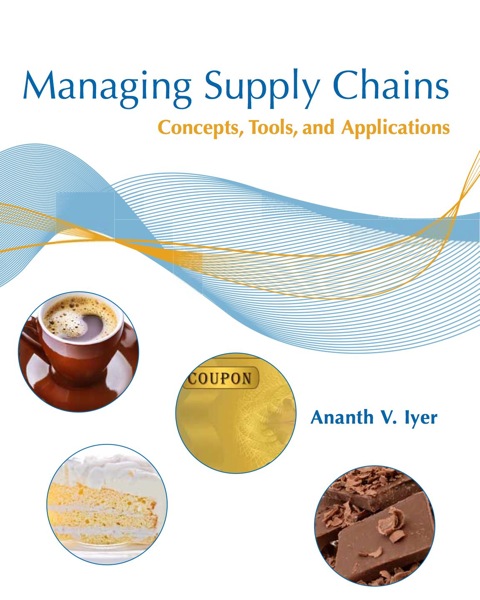 Cover image for book Managing Supply Chains: Concepts,Tools, and Applications