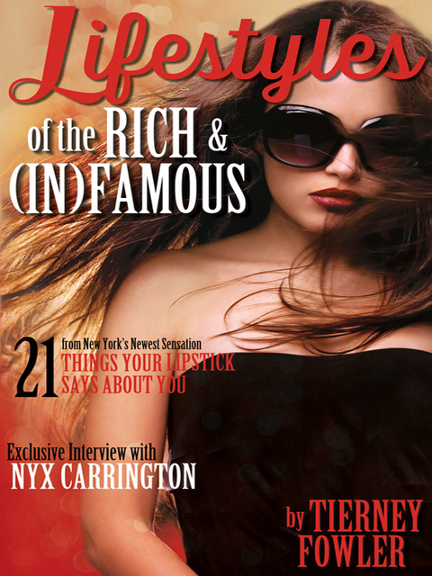 Cover image for book Lifestyles of the Rich and (In)Famous