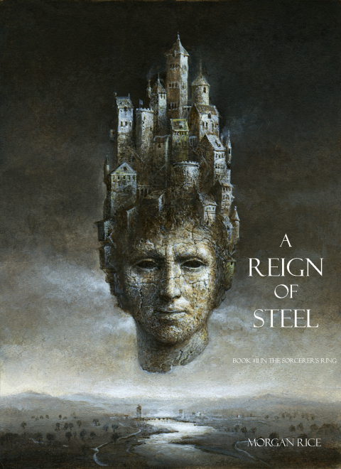Cover image for book A Reign of Steel (Book #11 in the Sorcerer's Ring)