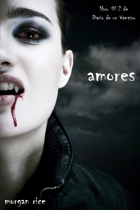 Cover image for book Amores (Libro #2 Del Diario Del Vampiro)