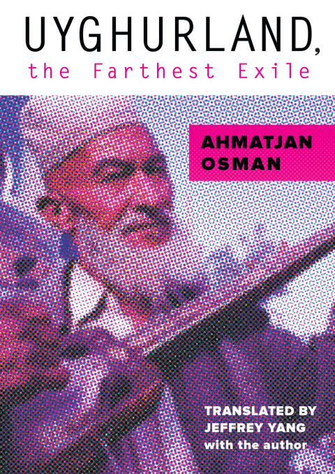 Cover image for book Uyghurland, the Farthest Exile