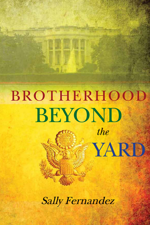 Cover image for book Brotherhood Beyond the Yard