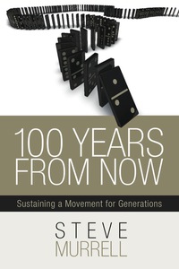 صورة الغلاف: 100 Years From Now 1st edition 9781939447227