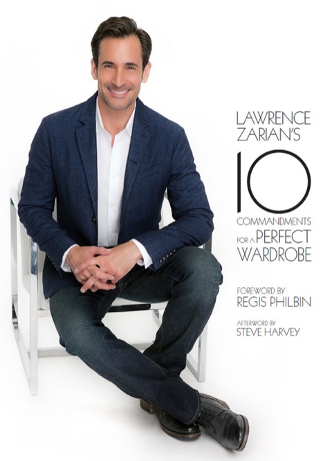 Cover image for book Lawrence Zarian's Ten Commandments for a Perfect Wardrobe