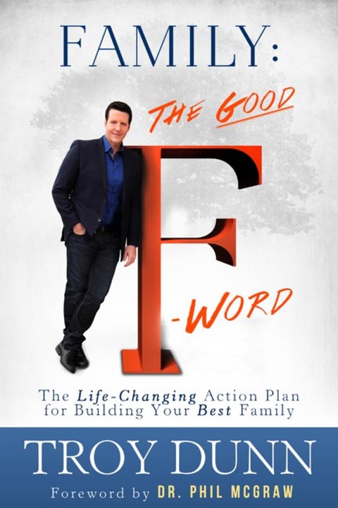 Cover image for book Family: The Good “F” Word