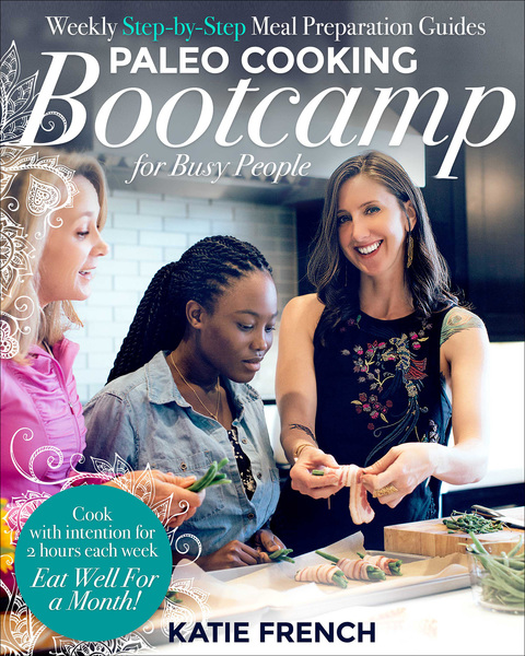 Cover image for book Paleo Cooking Bootcamp for Busy People