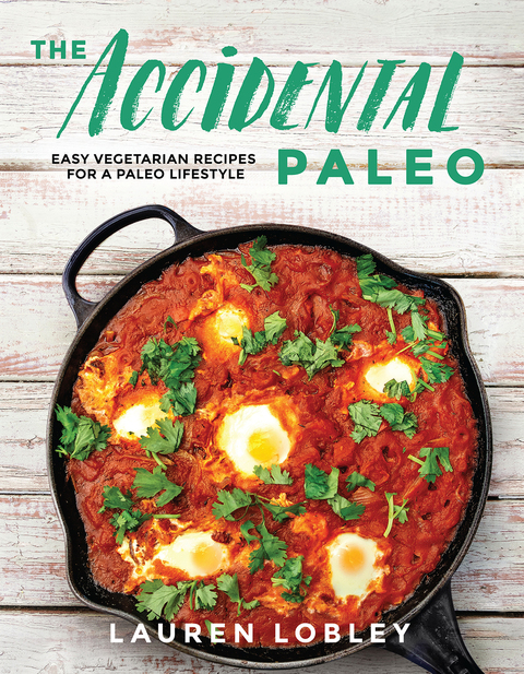 Cover image for book The Accidental Paleo