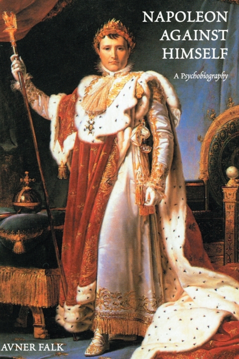 Cover image for book Napoleon Against Himself
