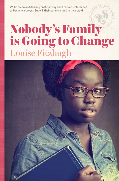 Nobody's Family is Going to Change 