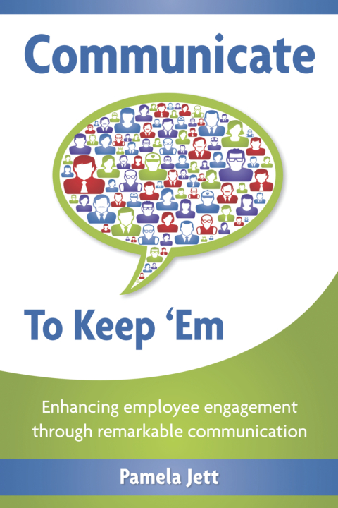 Cover image for book Communicate To Keep 'Em