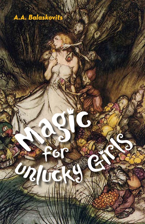 Cover image for book Magic for Unlucky Girls