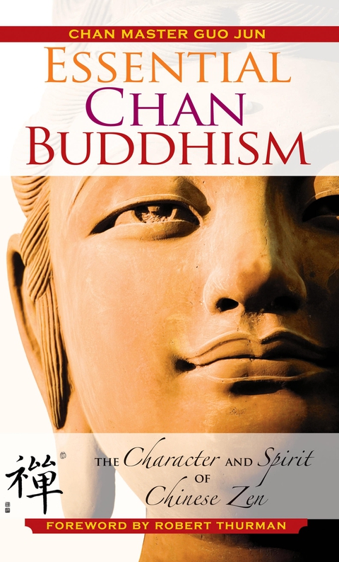Essential Chan Buddhism 