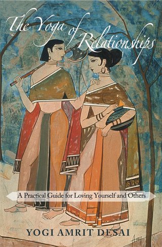 The Yoga of Relationships