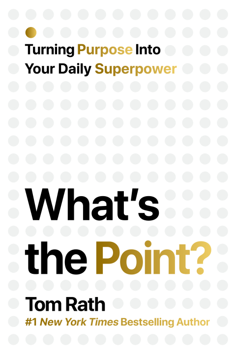 Cover image for book What's the Point? Turning Purpose Into Your Daily Superpower