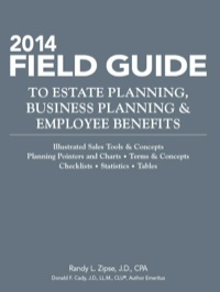 Cover image: 2014 Field Guide to Estate Planning, Business Planning 127th edition