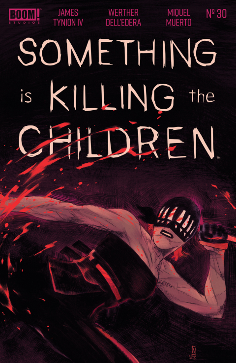 Cover image for book Something is Killing the Children #30