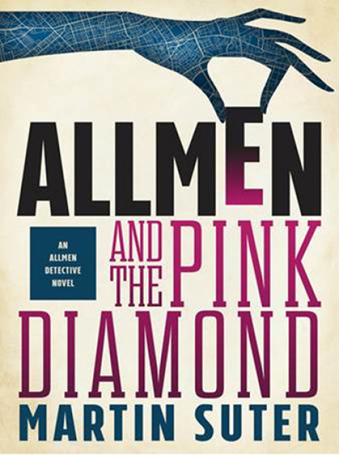 Cover image for book Allmen and the Pink Diamond