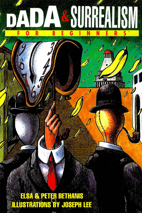 Dada \u0026 Surrealism For Beginners 