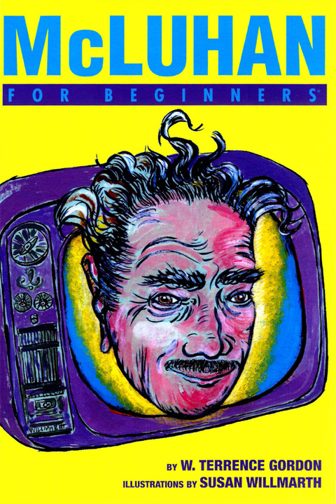 McLuhan For Beginners 