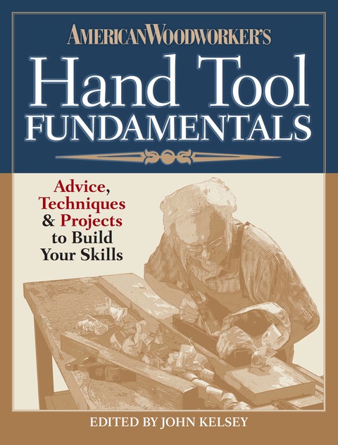 American Woodworker's Hand Tool Fundamentals 