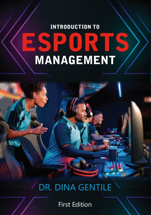 Cover image for book Introduction to Esports Management