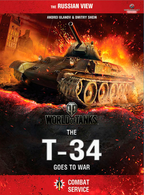 Cover image for book World of Tanks - The T-34 Goes To War