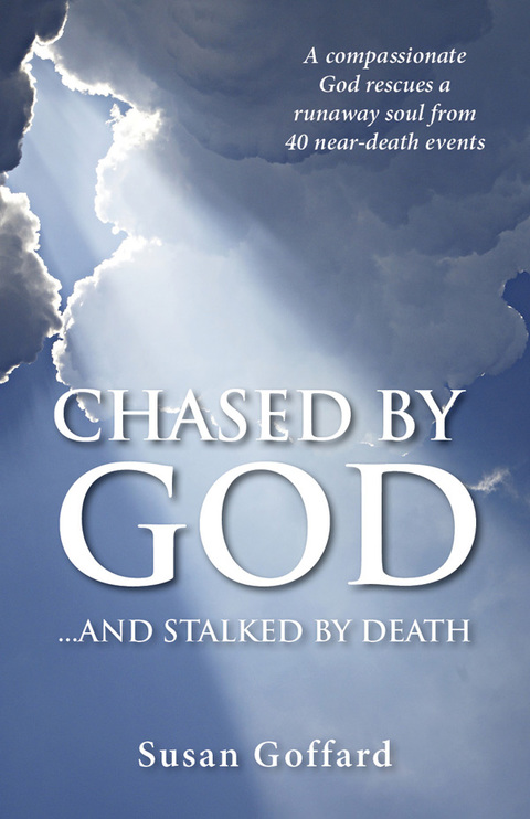 Cover image for book Chased By God: …And Stalked By Death