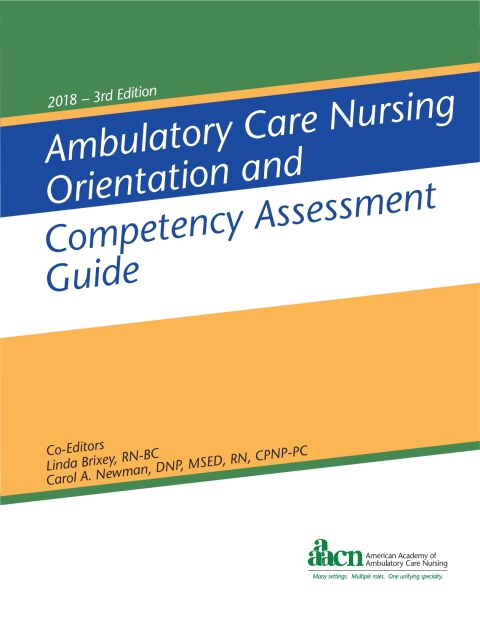 Cover image for book Ambulatory Care Nursing Orientation and Competency Assessment Guide