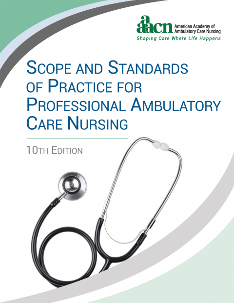 Cover image for book Scope and Standards Of Practice For Professional Ambulatory Care Nursing&nbsp;