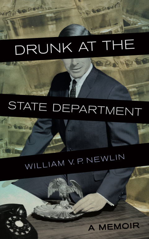 Cover image for book Drunk at the State Department