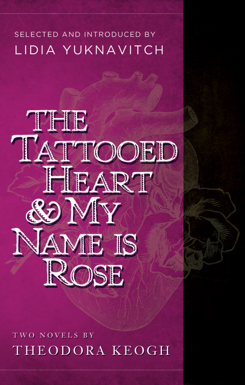 Cover image for book The Tattooed Heart & My Name is Rose