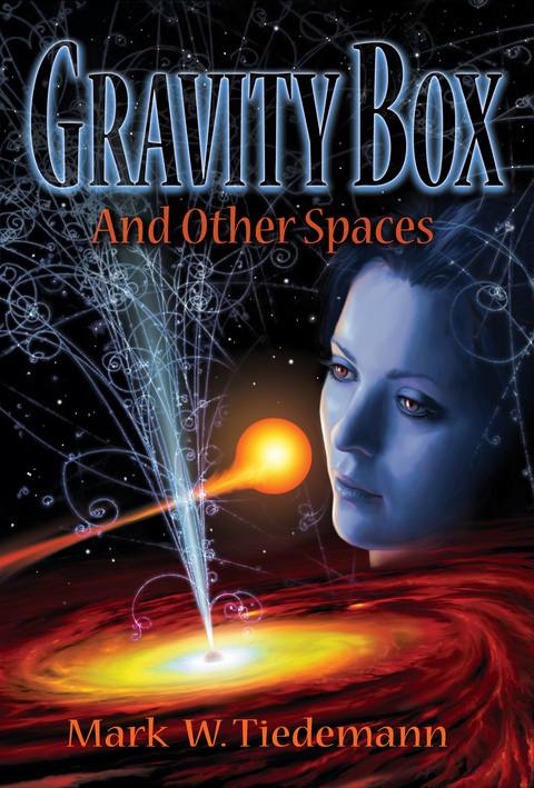 Cover image for book Gravity Box and Other Spaces